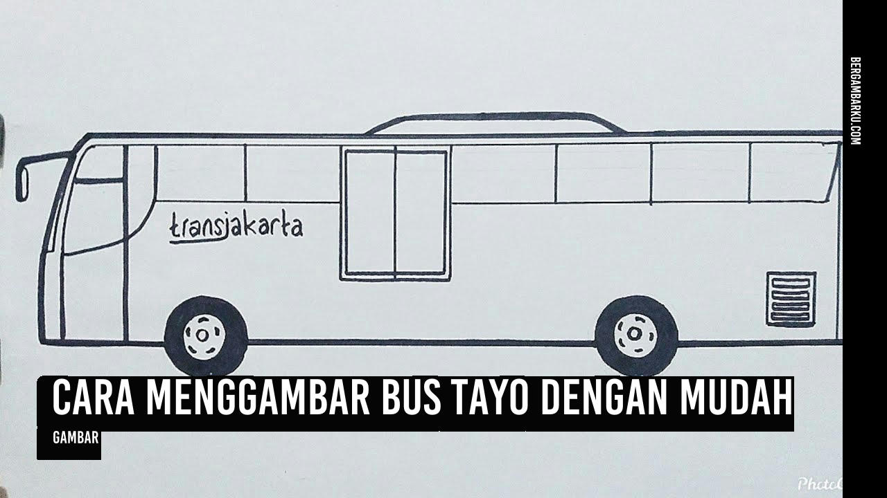 Cara Menggambar Bus Tayo dengan Mudah