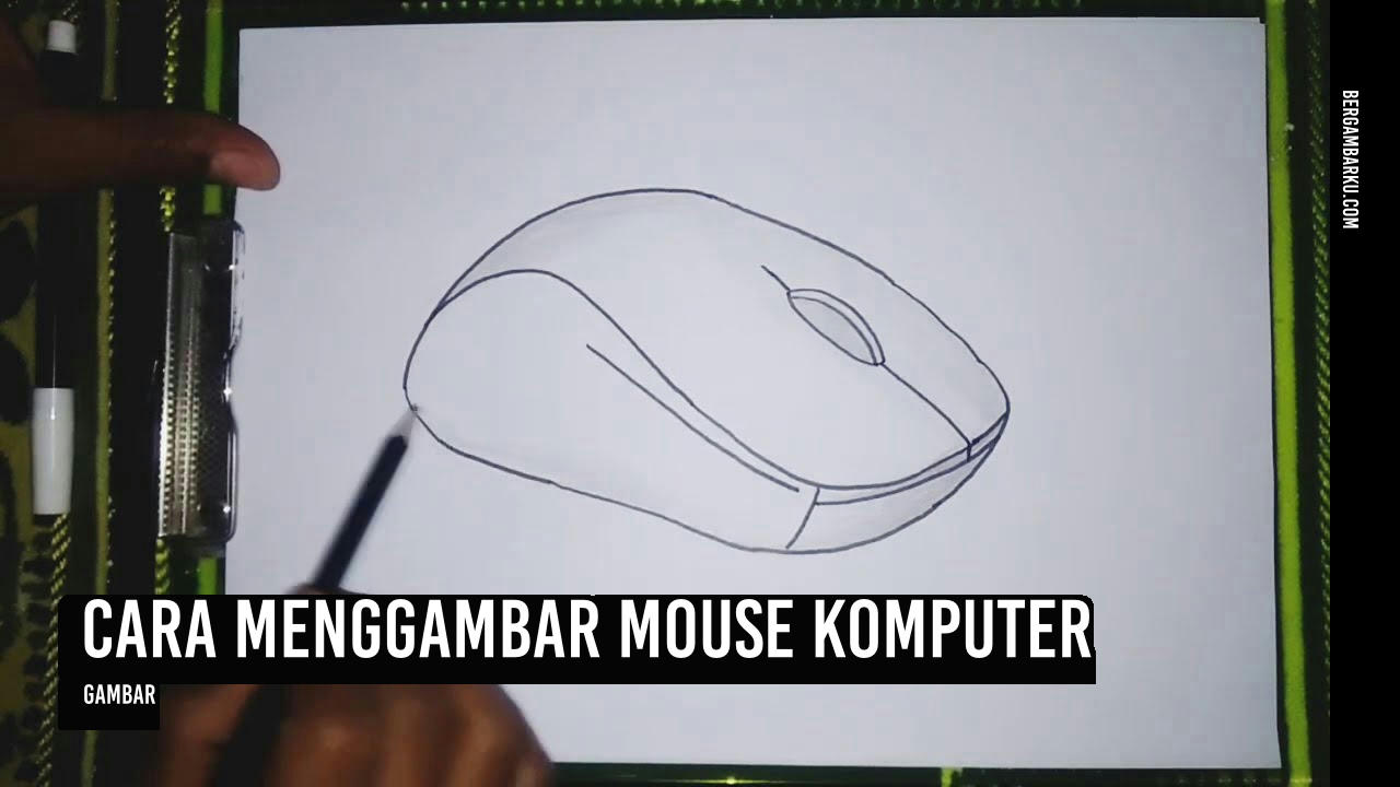 Cara Menggambar Mouse Komputer