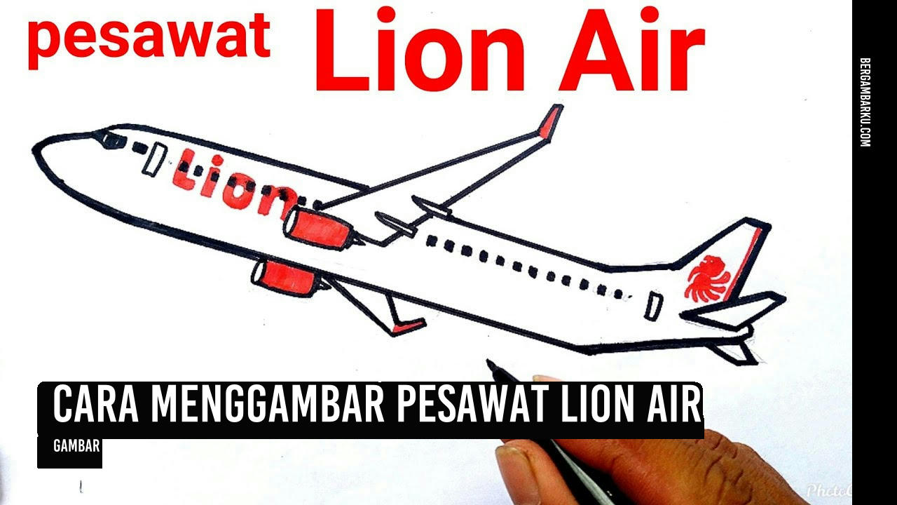 Cara Menggambar Pesawat Lion Air